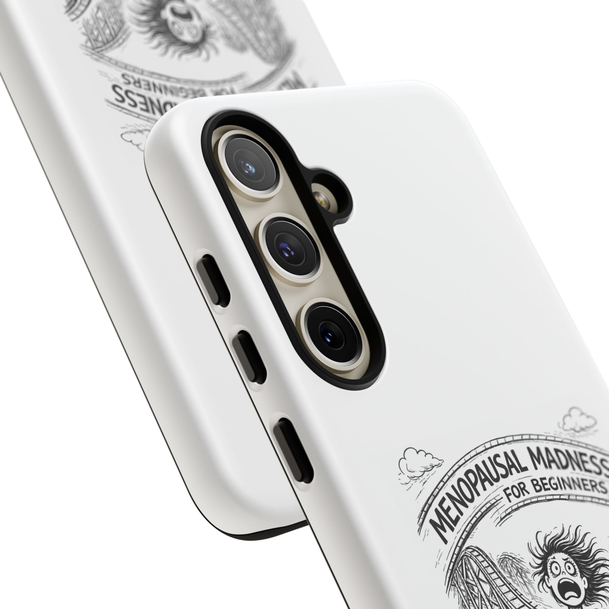 Phone Case - "Menopausal Madness for Beginners: Just 'Roller-Coasting'" Humorous Menopausal Women's Phone Cover