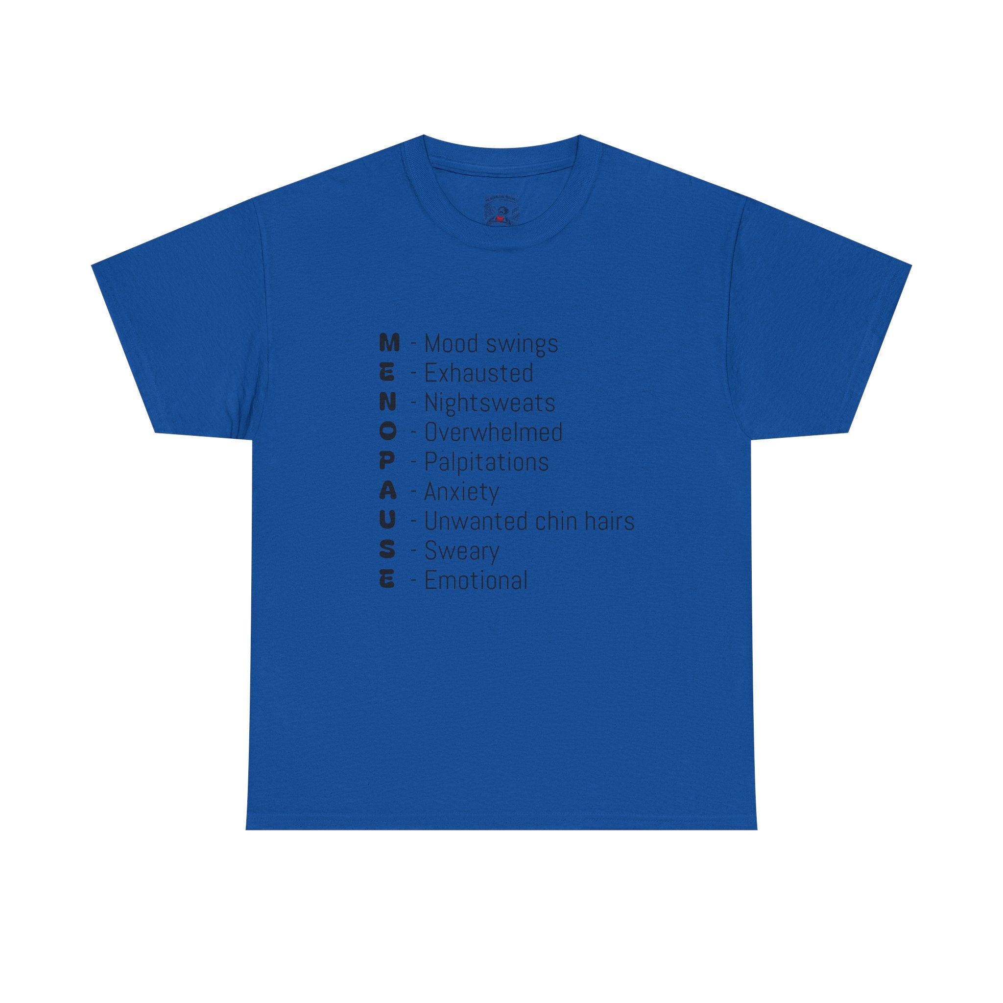 Menopause Symptoms List T-Shirt — Menopause Awareness Tee