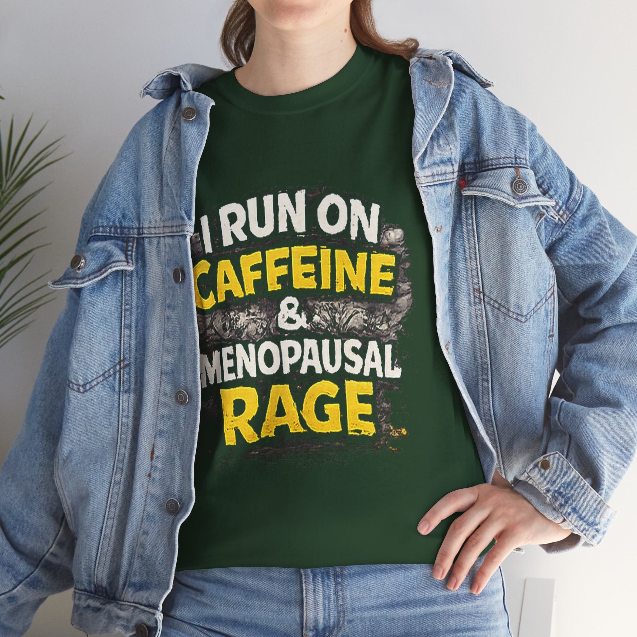 Menopause Tee — “I Run on Caffeine & Menopausal Rage” Funny Graphic T-Shirt
