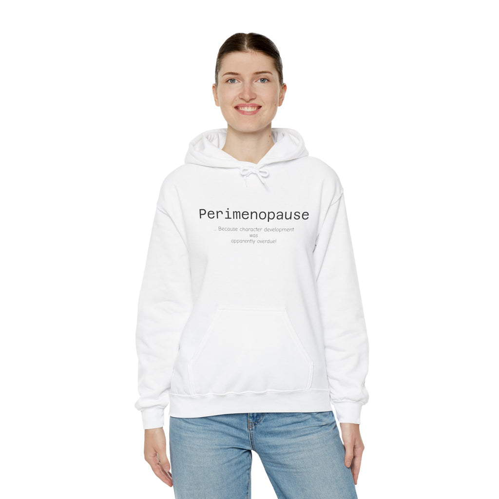 Perimenopause Hoodie — Minimalist Awareness Sweatshirt for Women