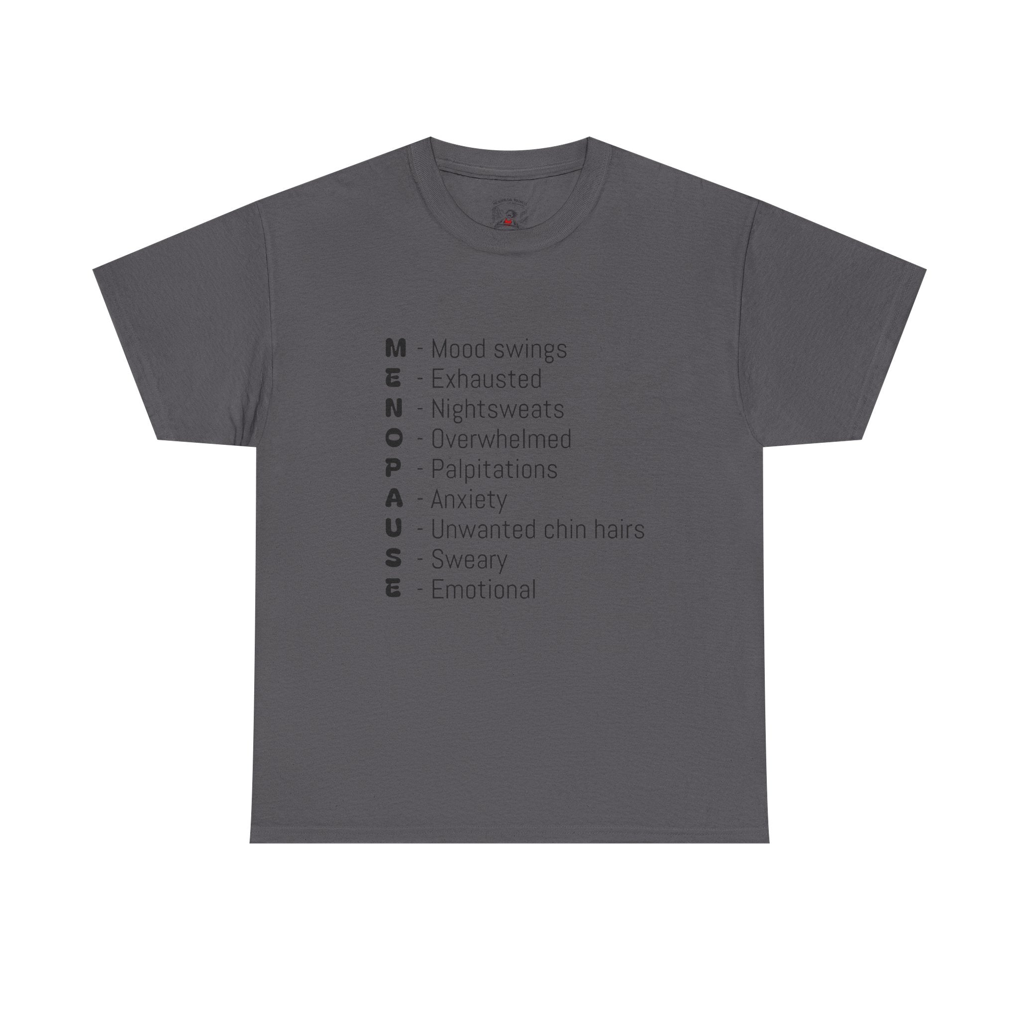 Menopause Symptoms List T-Shirt — Menopause Awareness Tee