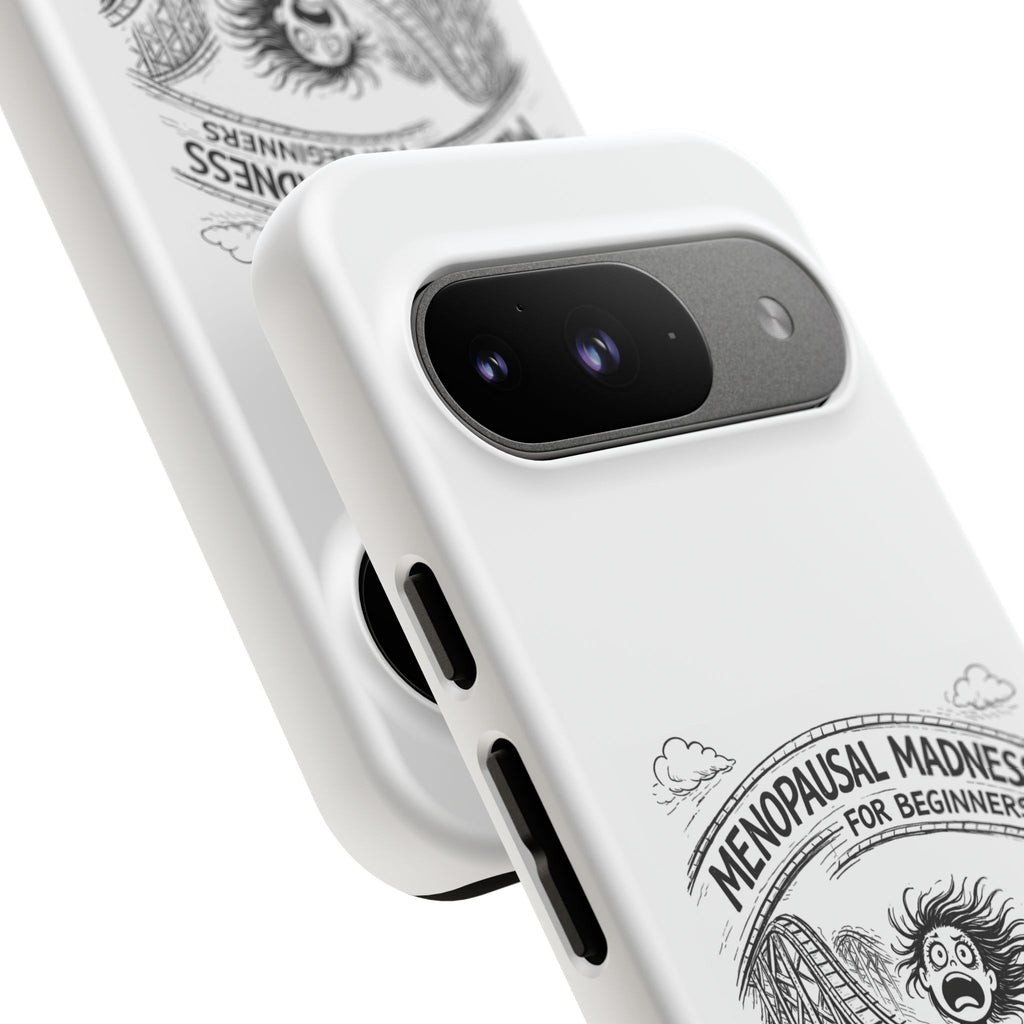 Phone Case - "Menopausal Madness for Beginners: Just 'Roller-Coasting'" Humorous Menopausal Women's Phone Cover