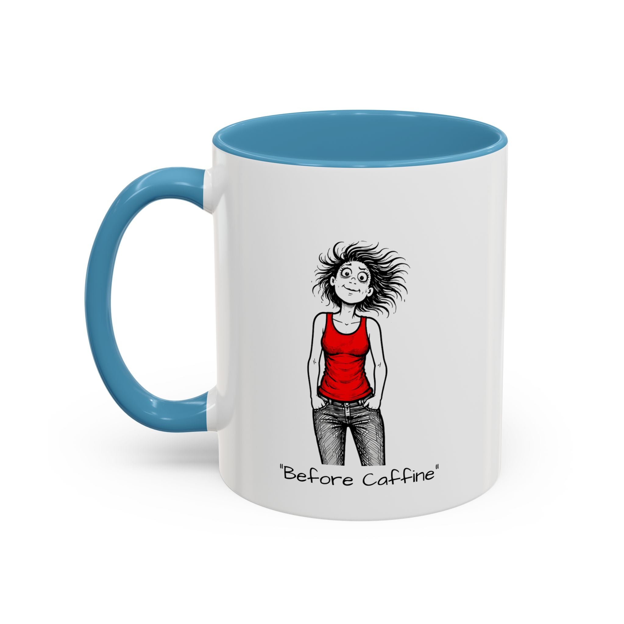 Coffee Mug — Menopausal madness "After Caffeine Fails" Funny Morning Cartoon Mug