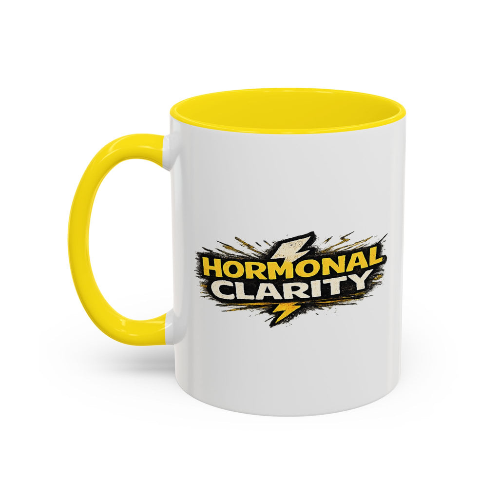 "Hormonal clarity" Coffee Mug  Accent Ceramic Mug (11oz)