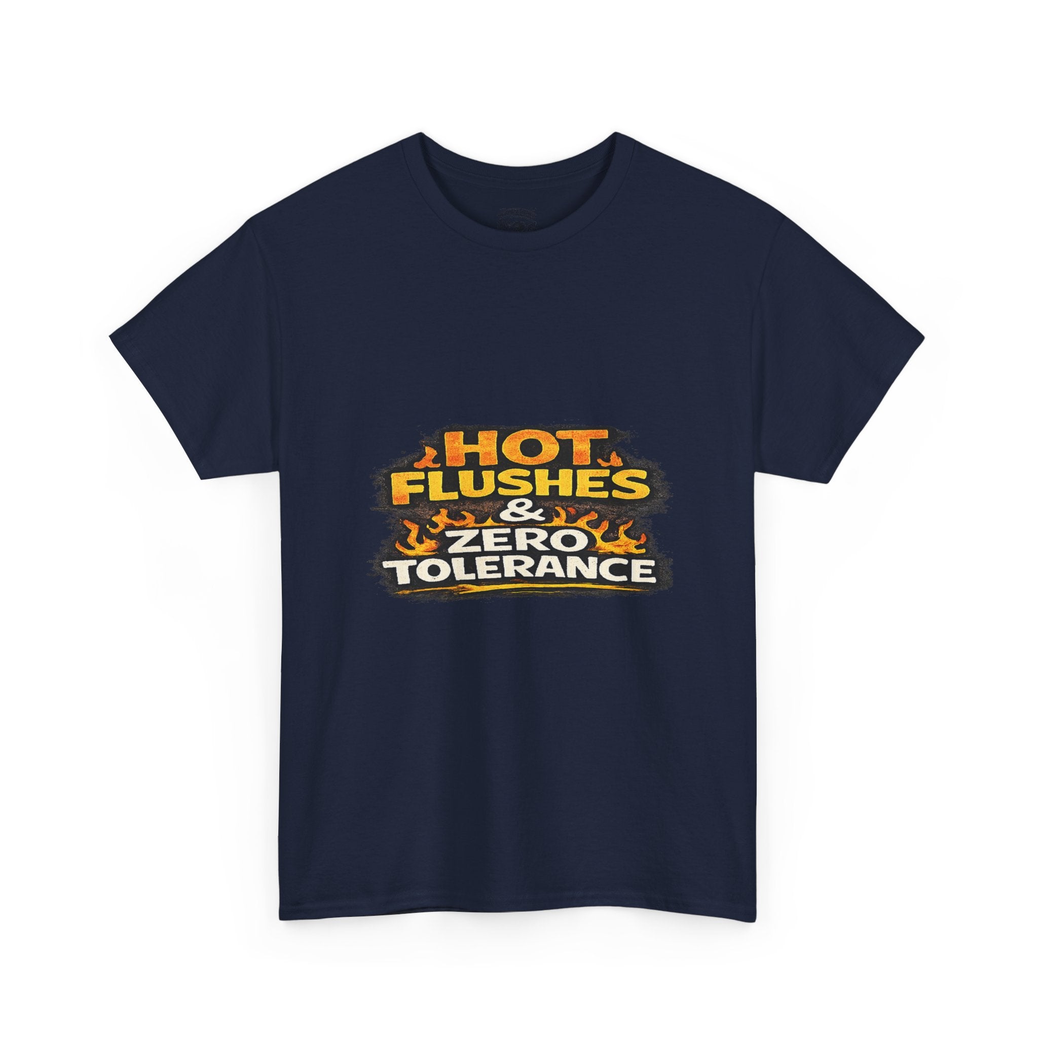 Hot Flushes & Zero Tolerance Tee