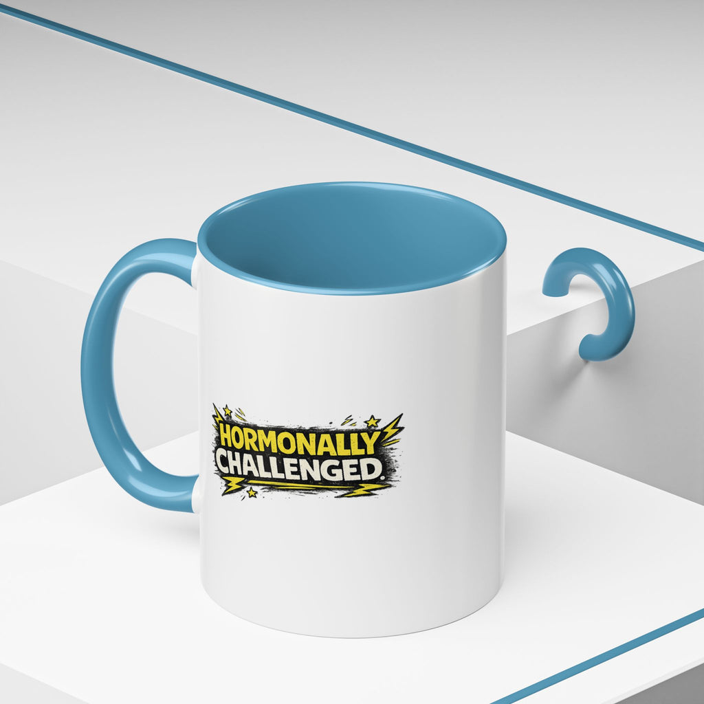 "Hormonally challenged" Coffee Mug  Accent Ceramic Mug (11oz)