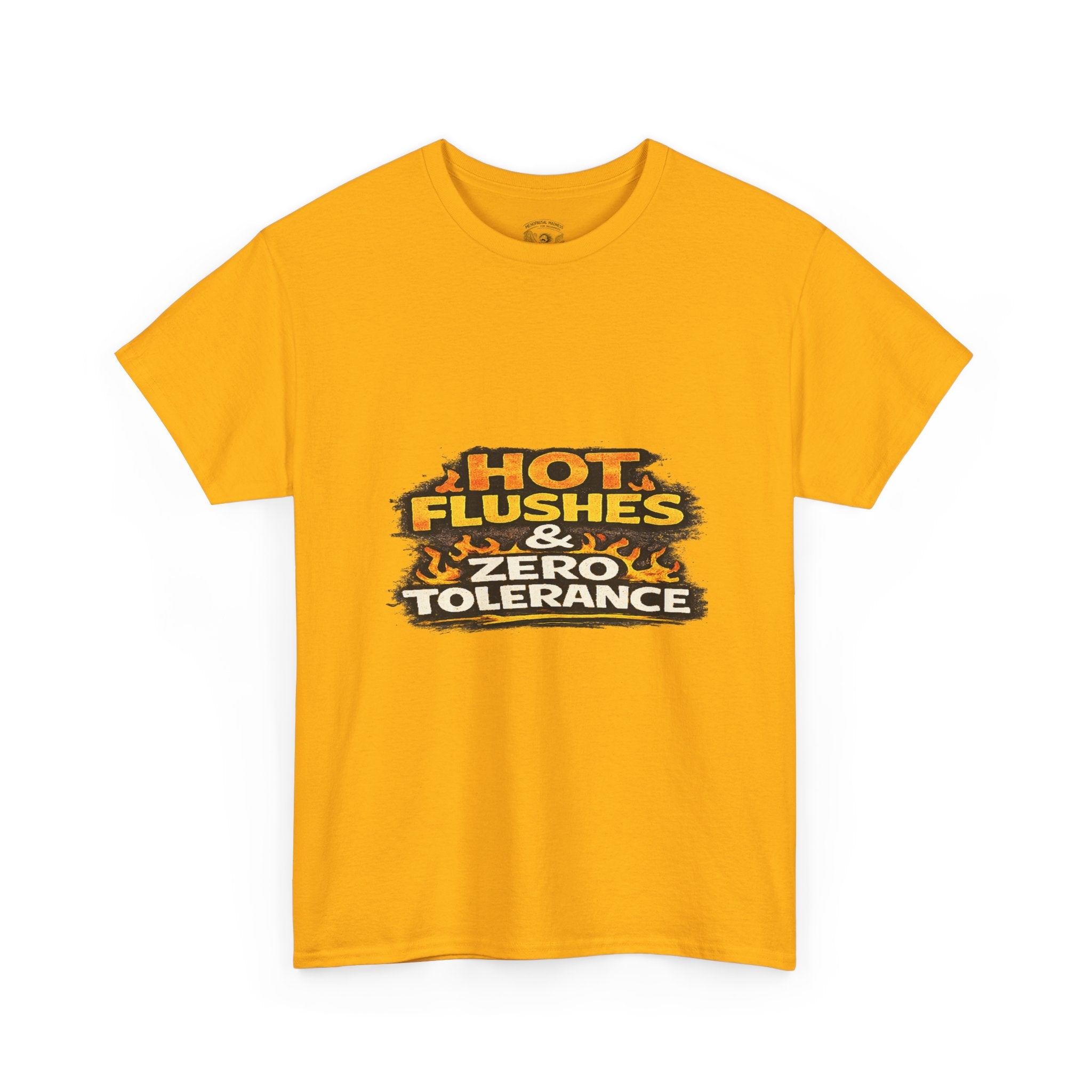 Hot Flushes & Zero Tolerance Tee