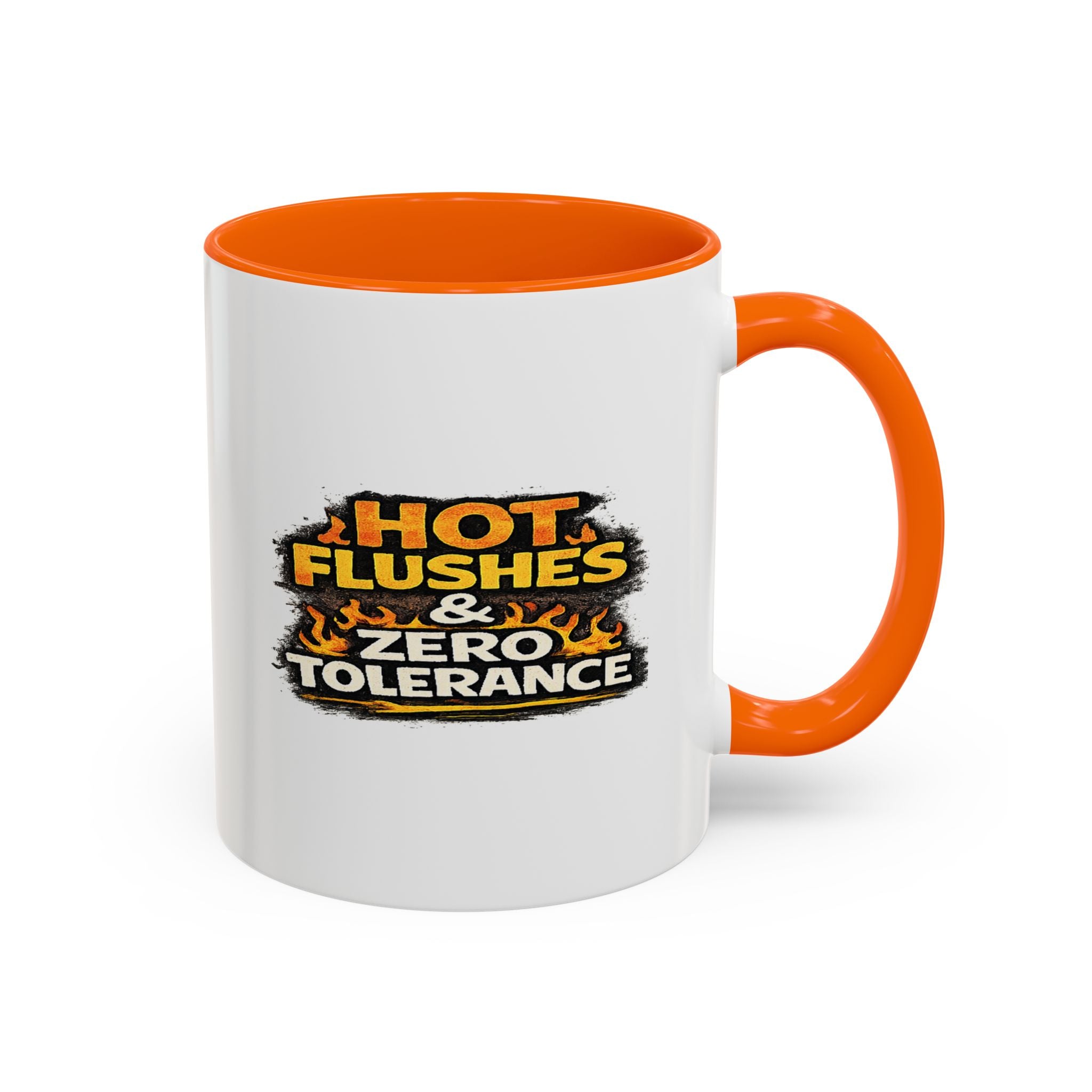 " Hot flushes and zero patience" Coffee Mug  Accent Ceramic Mug (11oz)