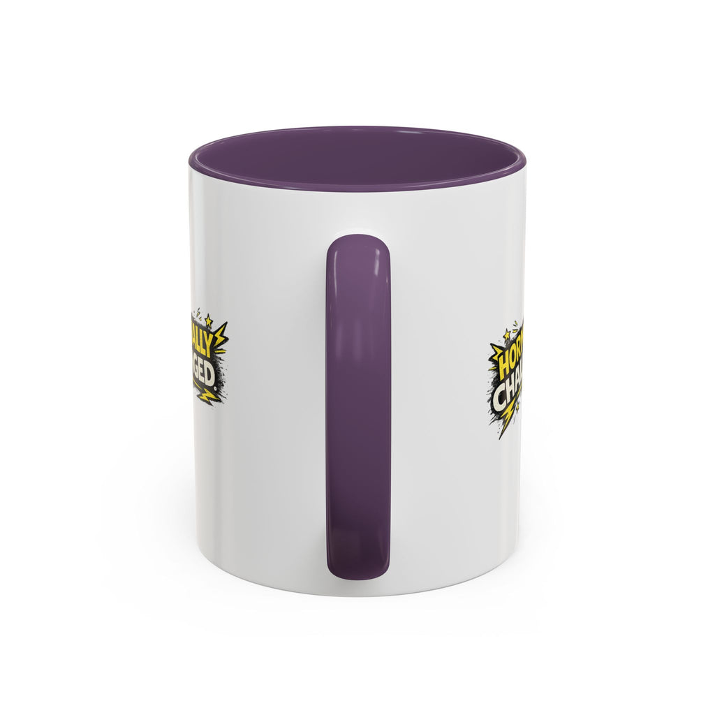 "Hormonally challenged" Coffee Mug  Accent Ceramic Mug (11oz)
