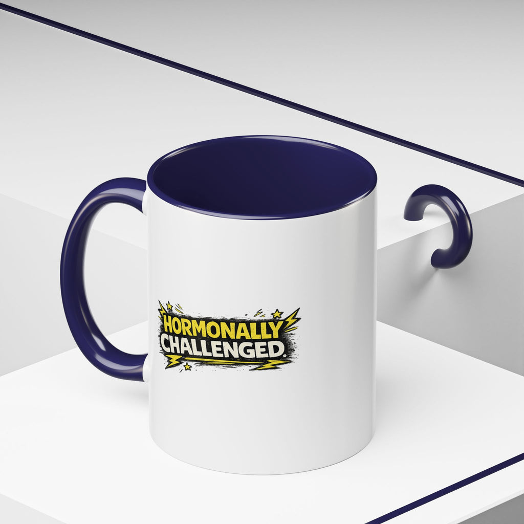 "Hormonally challenged" Coffee Mug  Accent Ceramic Mug (11oz)