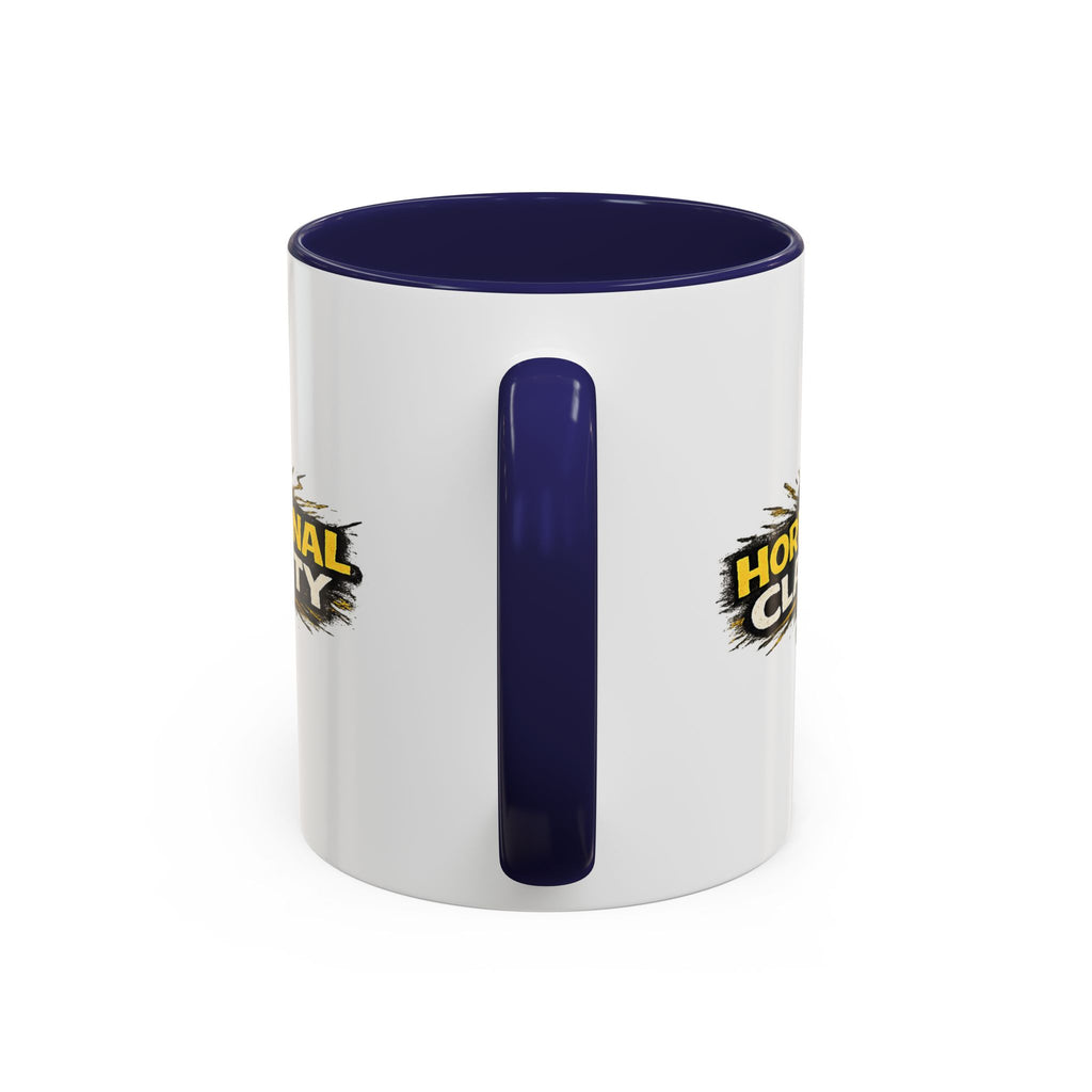 "Hormonal clarity" Coffee Mug  Accent Ceramic Mug (11oz)