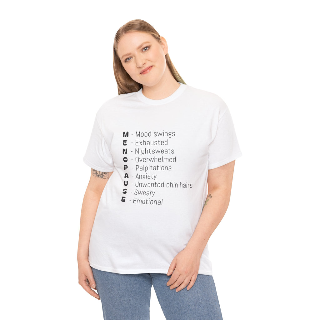 Menopause Symptoms List T-Shirt — Menopause Awareness Tee