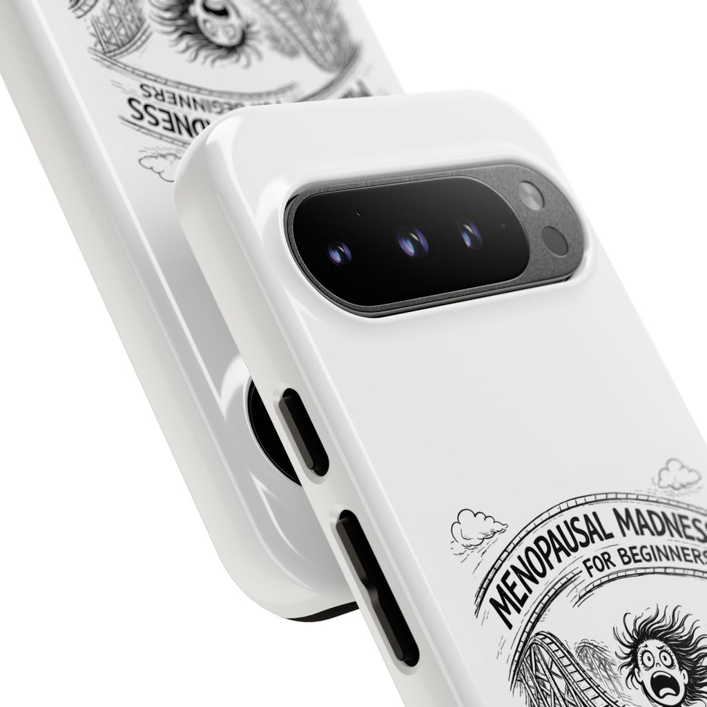 Phone Case - "Menopausal Madness for Beginners: Just 'Roller-Coasting'" Humorous Menopausal Women's Phone Cover