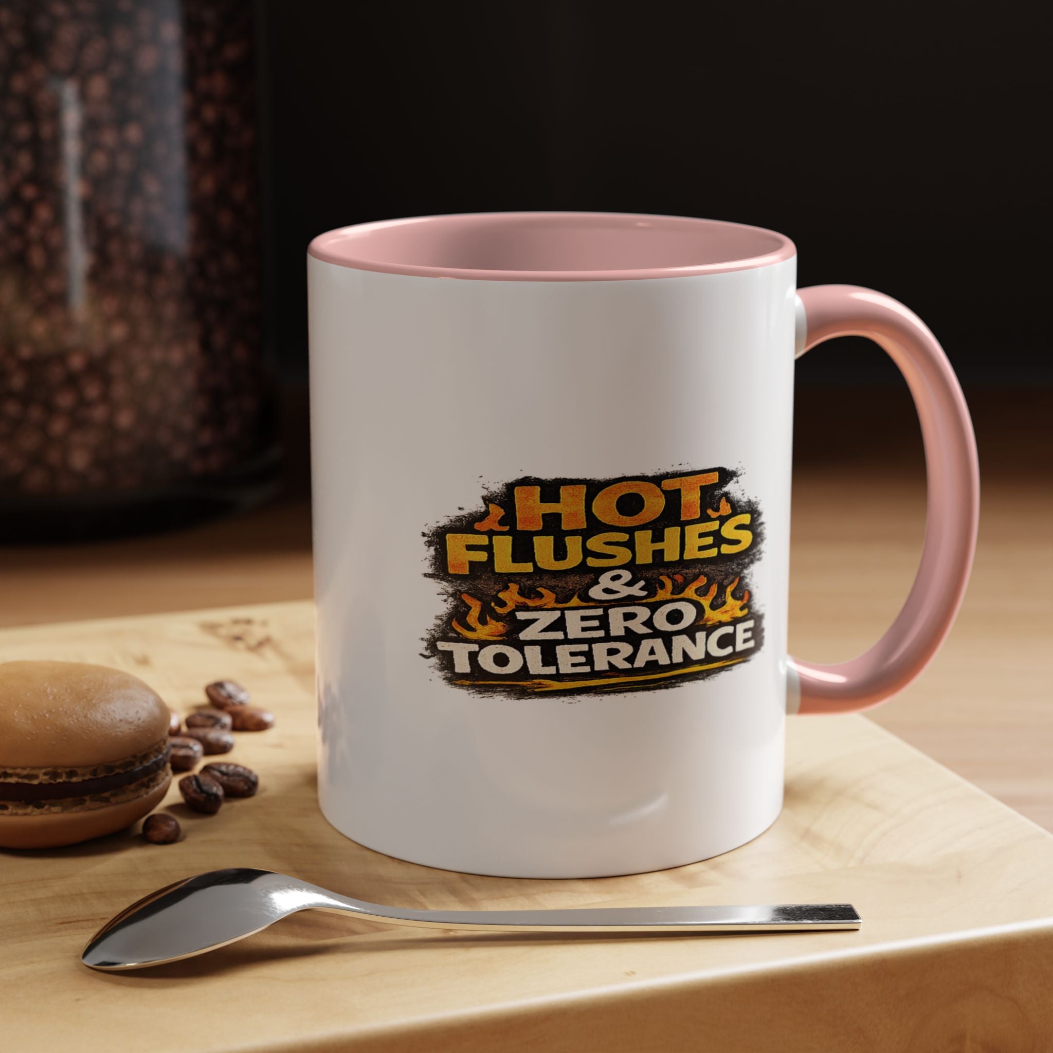 " Hot flushes and zero patience" Coffee Mug  Accent Ceramic Mug (11oz)