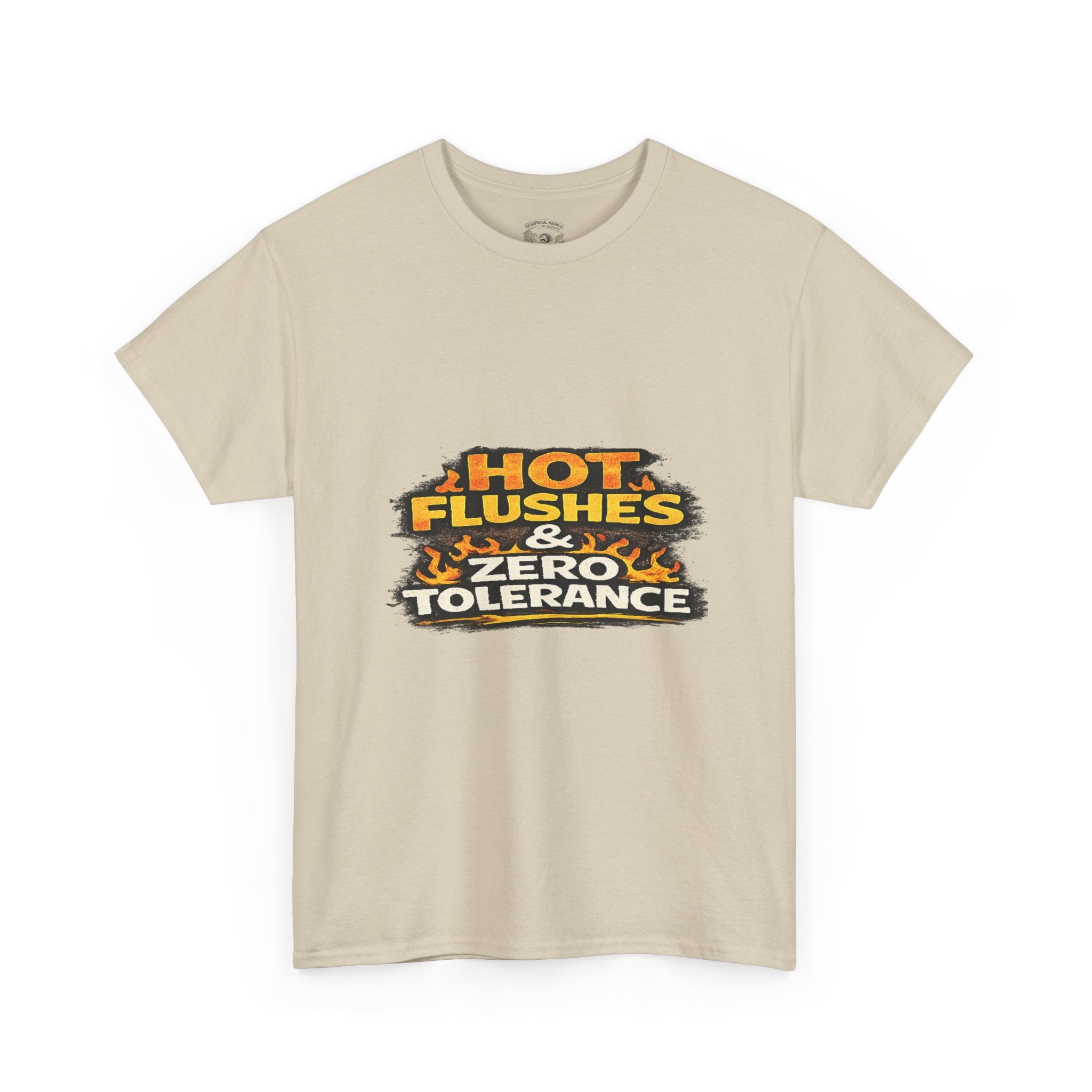Hot Flushes & Zero Tolerance Tee