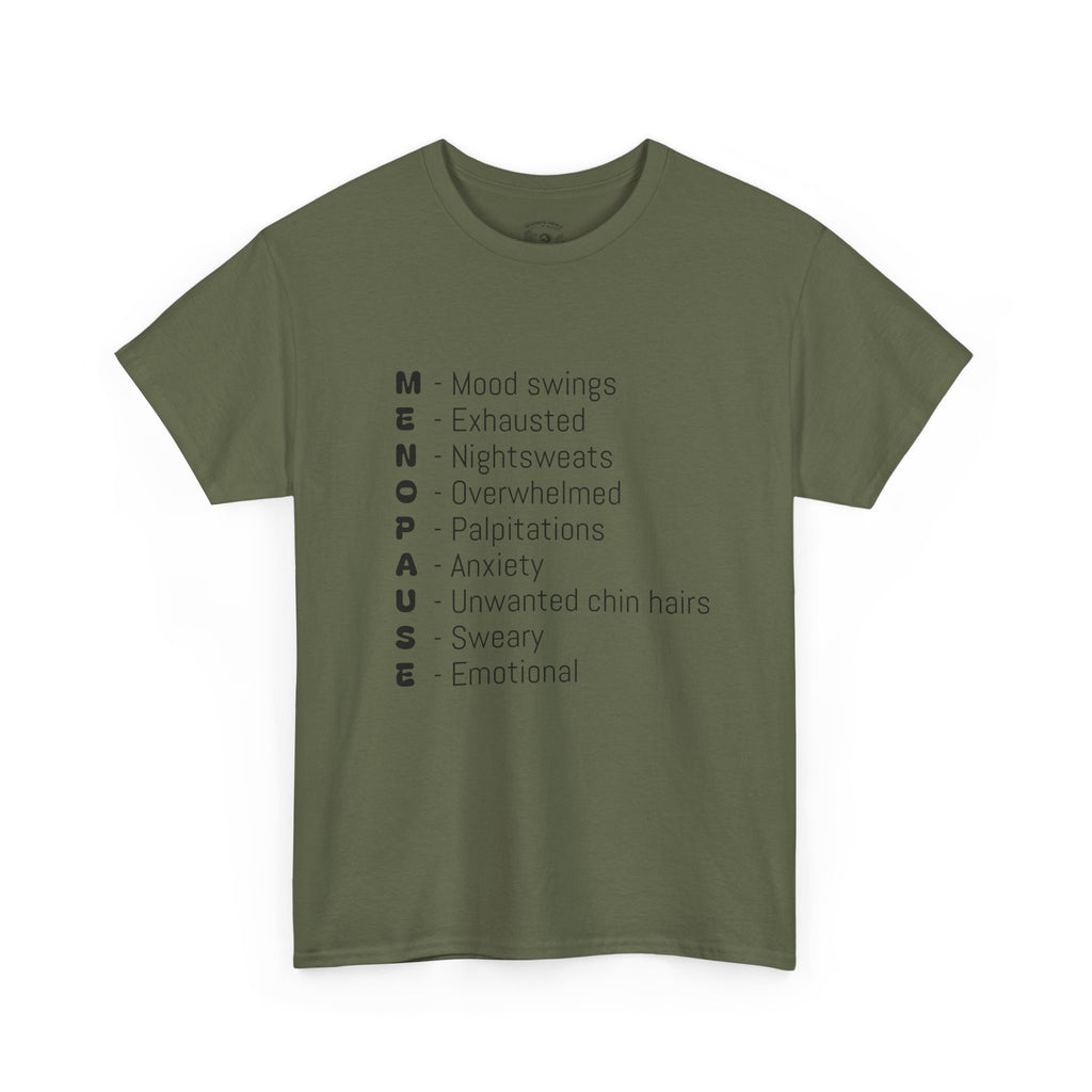 Menopause Symptoms List T-Shirt — Menopause Awareness Tee